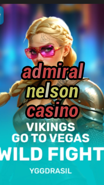 admiral nelson casino-fqqjrm9vrme7zzjgfjql.com